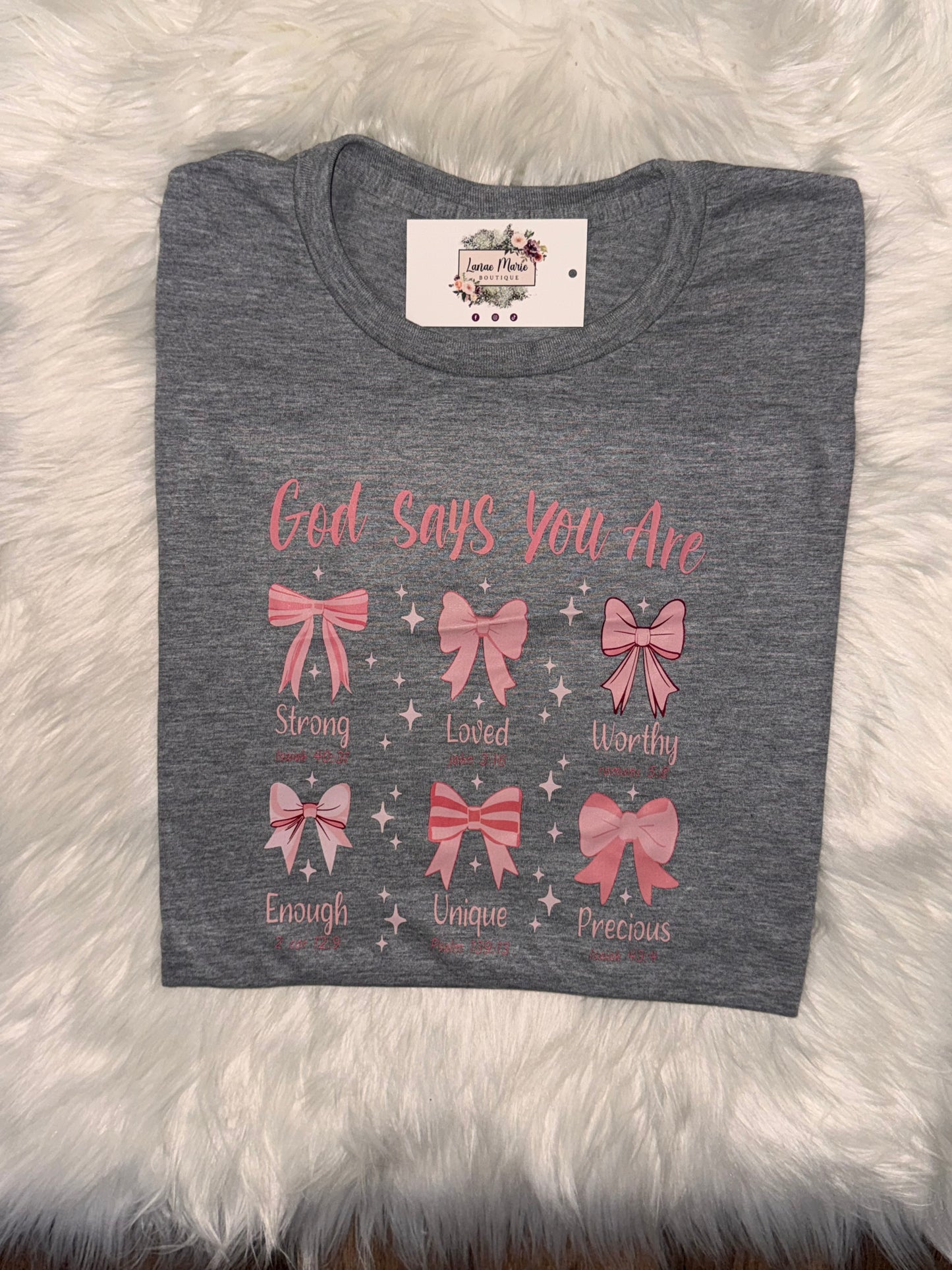 God Says you are Tee